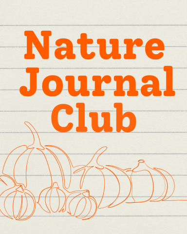 On lined paper in orange text reads: "Nature Journal Club." Below the text are drawings of pumpkins in different shapes and sizes.