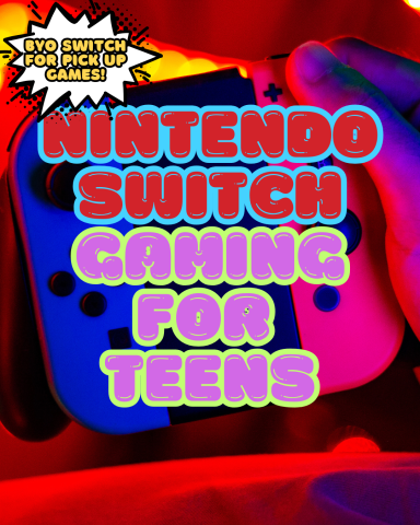 a hand holding a nintendo switch game controller with the words "nintendo switch gaming for teens" and "BYO switch" overlaid on top