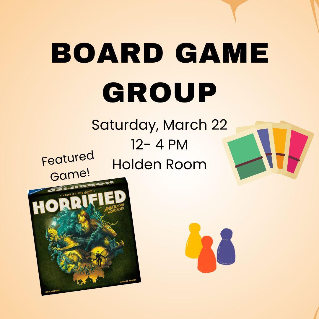 Flyer for board game group with picture of the game Horrified and cards and playing pieces.