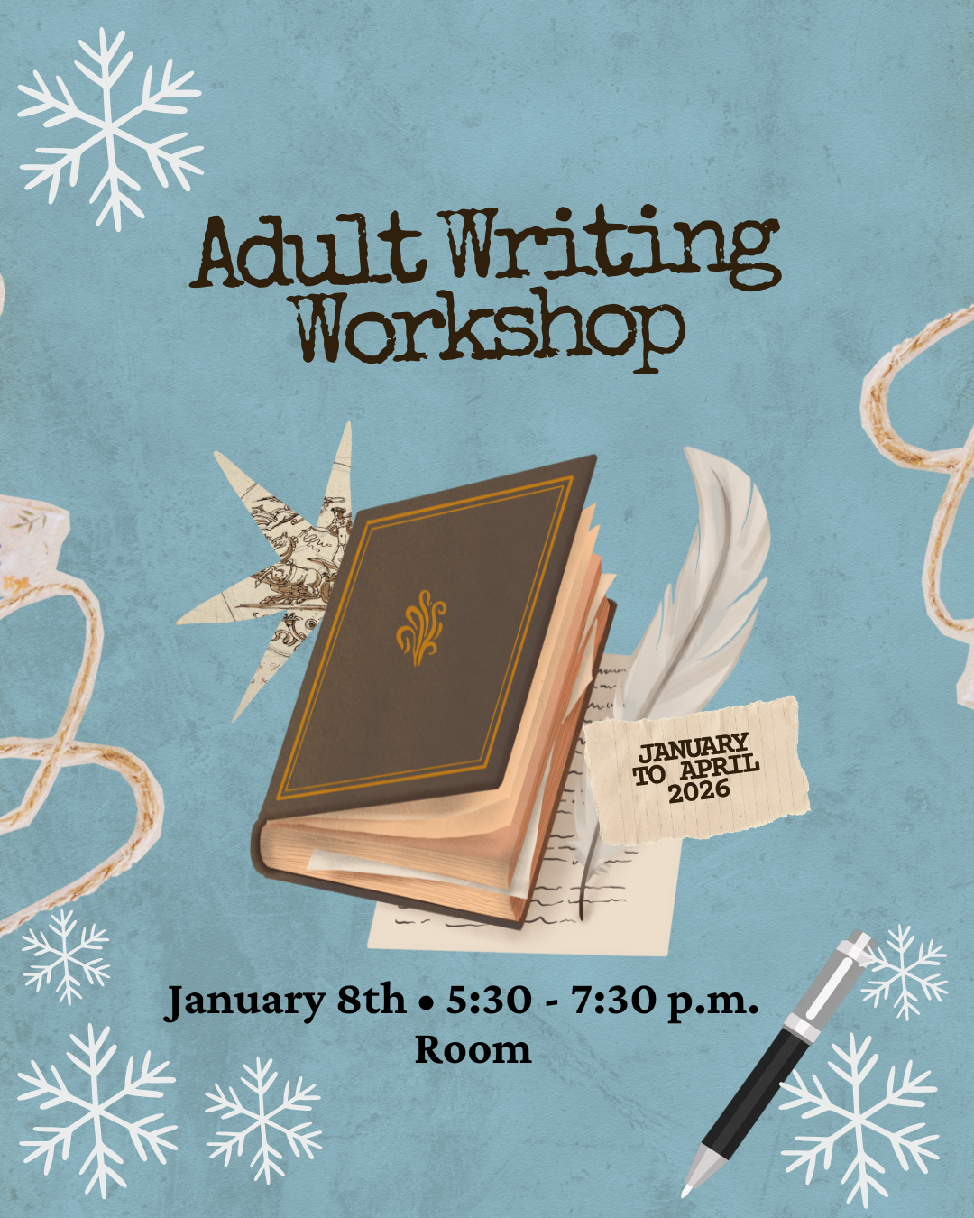 Writing workshop details, with blue back ground and snowflakes. January 8th 5:30-7:30pm. 