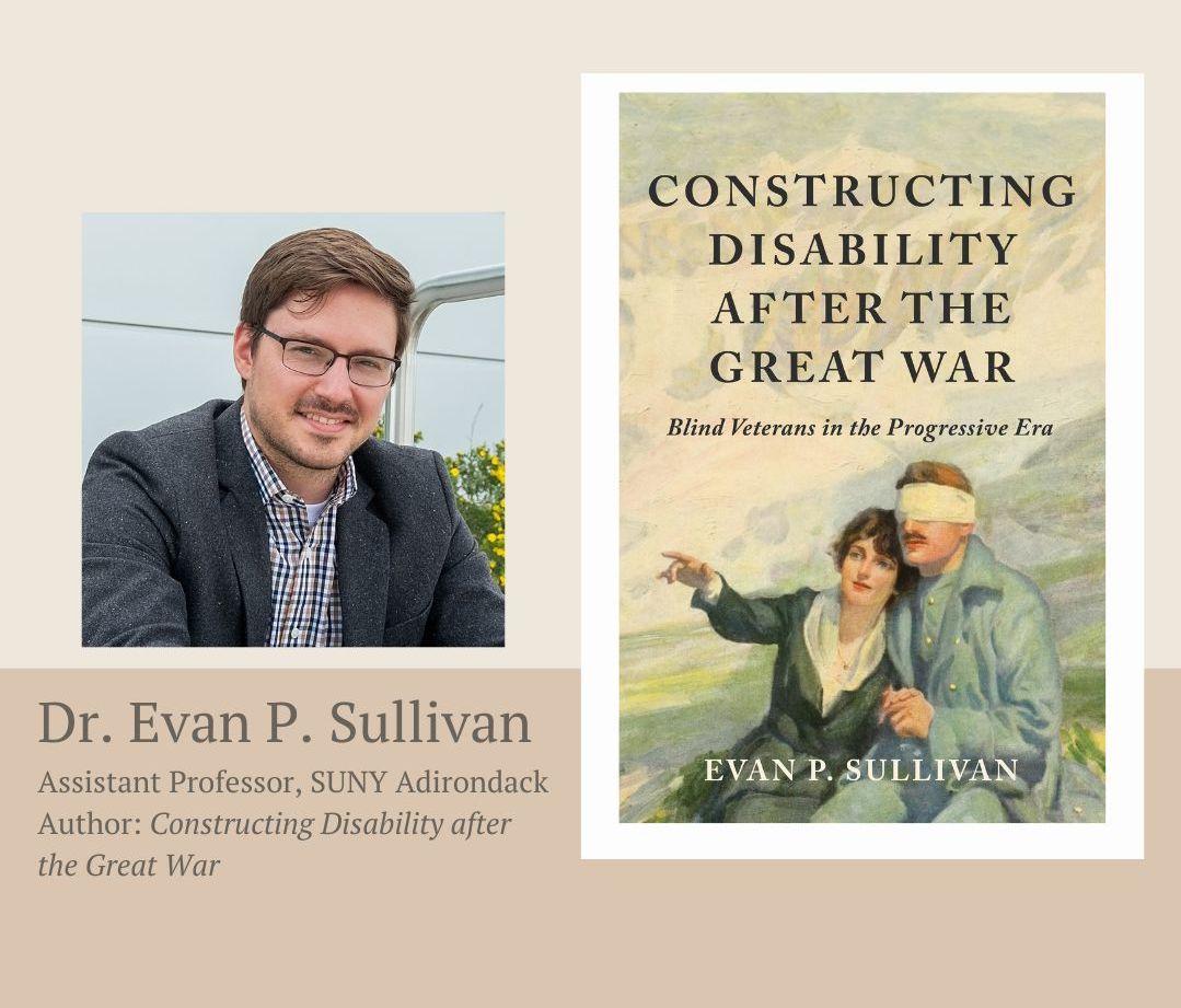 Constructing Disability after the Great War by Evan P. Sullivan